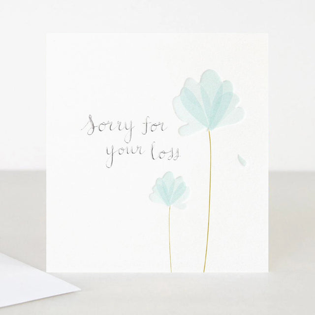 Sorry For Your Loss Sympathy Card - Caroline Gardner