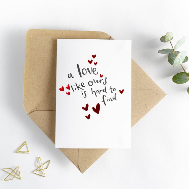 A Love Like Ours Valentine's Day Card - Hunter Paper Co